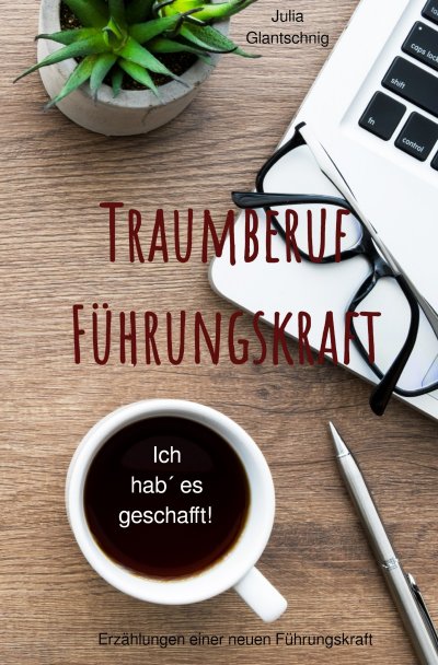 'Traumberuf Führungskraft'-Cover