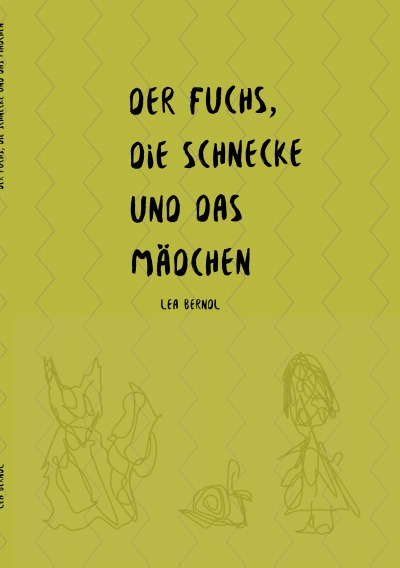 'Cover von Der Fuchs, die Schnecke und das Mädchen'-Cover
