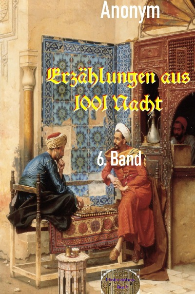 'Erzählungen aus 1001 Nacht, 6. Band'-Cover