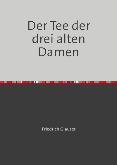 'Cover von Der Tee der drei alten Damen'-Cover