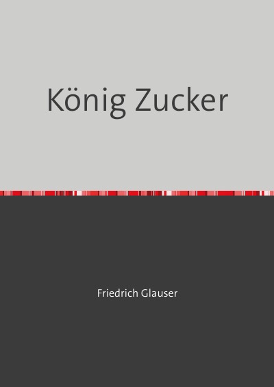 'König Zucker'-Cover