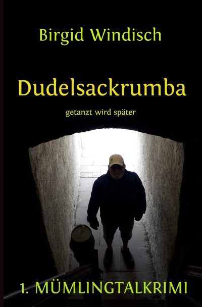 'Dudelsackrumba – getanzt wird später'-Cover