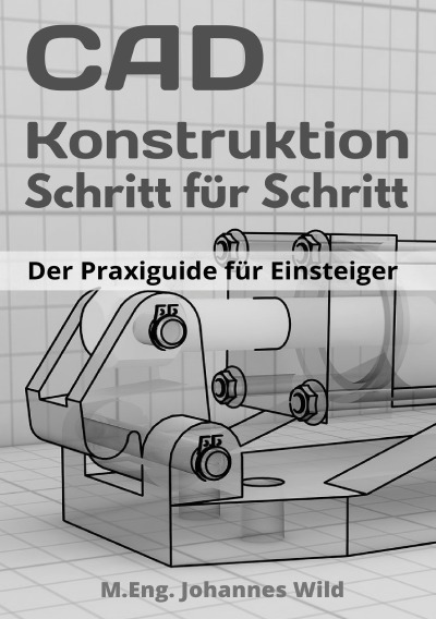 'Cover von CAD-Konstruktion | Schritt für Schritt'-Cover