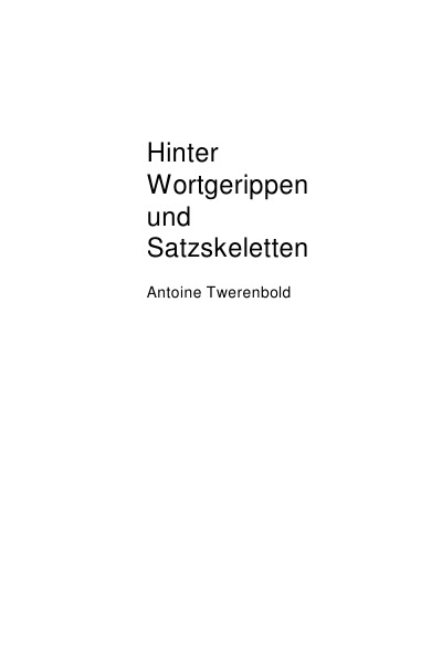 'Hinter Wortgerippen und Satzskeletten'-Cover