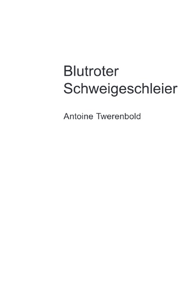 'Cover von Blutroter Schweigeschleier'-Cover