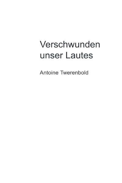 'Verschwunden unser Lautes'-Cover