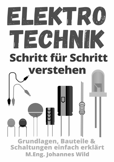 'Elektrotechnik | Schritt für Schritt verstehen'-Cover