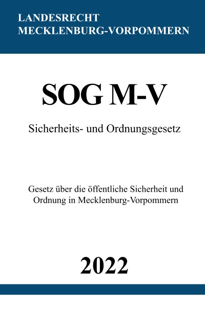 'Cover von Sicherheits- und Ordnungsgesetz SOG M-V 2022'-Cover