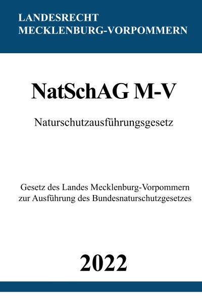 'Naturschutzausführungsgesetz NatSchAG M-V 2022'-Cover