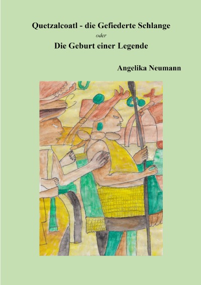 'Cover von Quetzalcoatl – die Gefiederte Schlange'-Cover