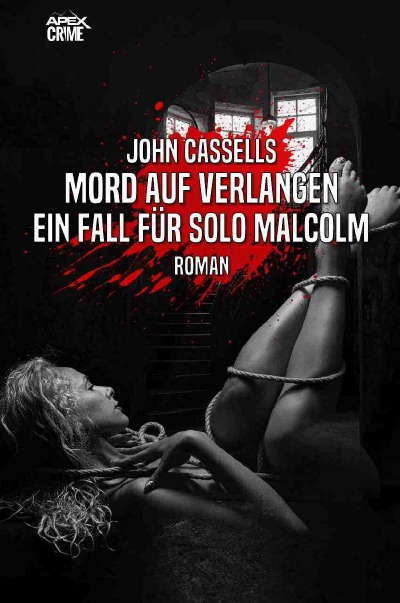 'Cover von MORD AUF VERLANGEN – EIN FALL FÜR SOLO MALCOLM'-Cover