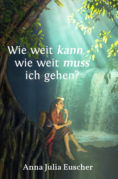'Wie weit kann, wie weit muss ich gehen?'-Cover