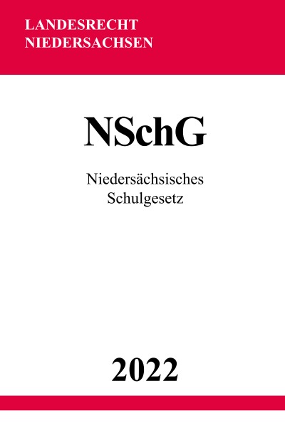 'Niedersächsisches Schulgesetz NSchG 2022'-Cover