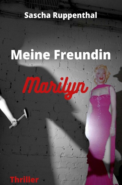 'Cover von Meine Freundin Marilyn'-Cover
