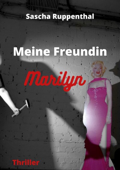 'Cover von Meine Freundin Marilyn'-Cover