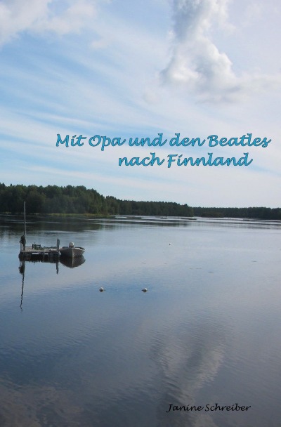 'Mit Opa und den Beatles nach Finnland'-Cover