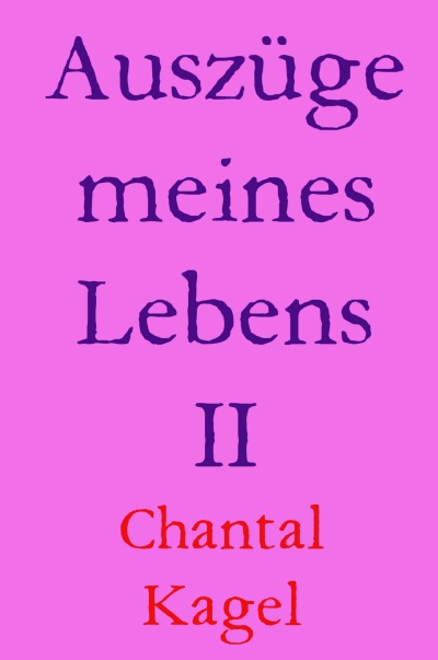 'Cover von Auszüge meines Lebens II'-Cover