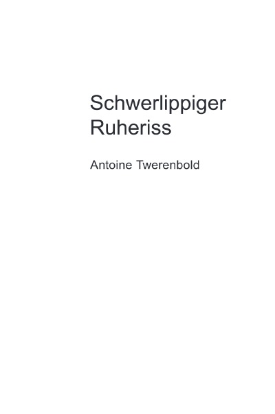 'Cover von Schwerlippiger Ruheriss'-Cover