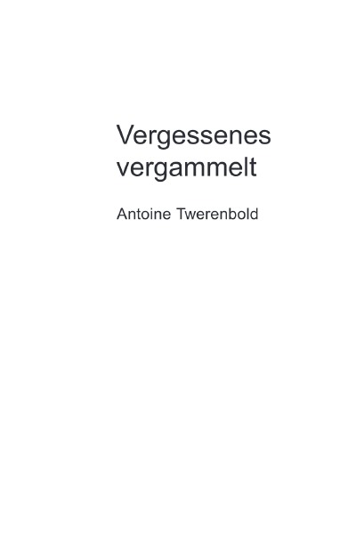'Cover von Vergessenes vergammelt'-Cover