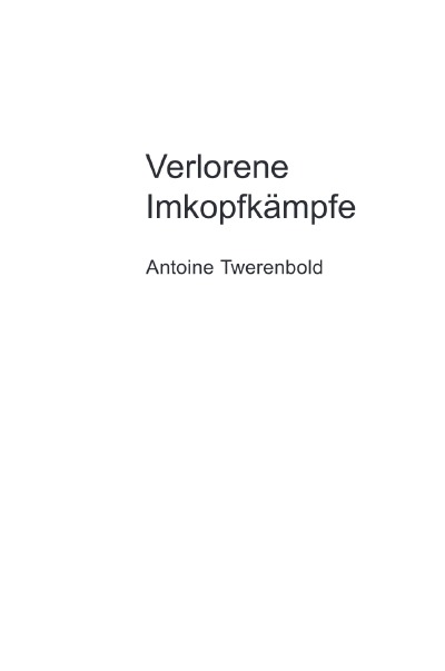 'Cover von Verlorene Imkopfkämpfe'-Cover