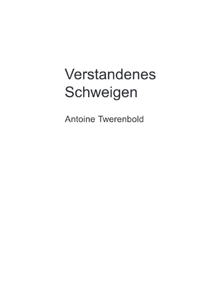 'Cover von Verstandenes Schweigen'-Cover
