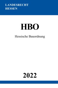 Hessische Bauordnung HBO 2022 - Ronny Studier