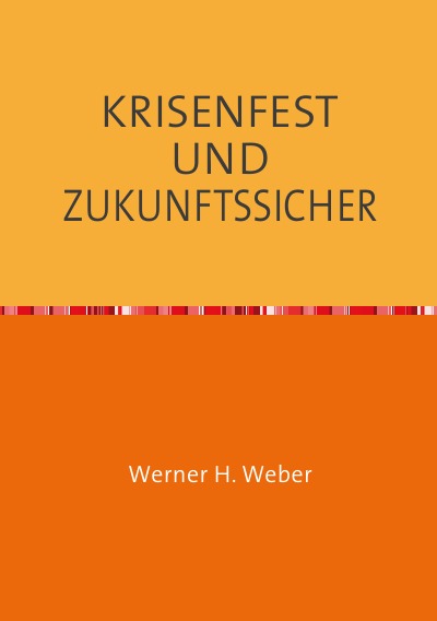 'KRISENFEST UND ZUKUNFTSSICHER'-Cover