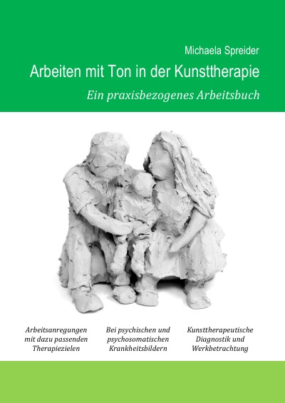 'Cover von Arbeiten mit Ton in der Kunsttherapie'-Cover