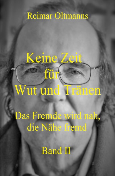 'Cover von Keine Zeit für Wut und  Tränen  Band II'-Cover