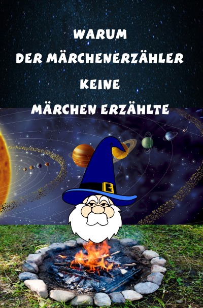 'Cover von Warum der Märchenerzähler keine Märchen erzählte'-Cover