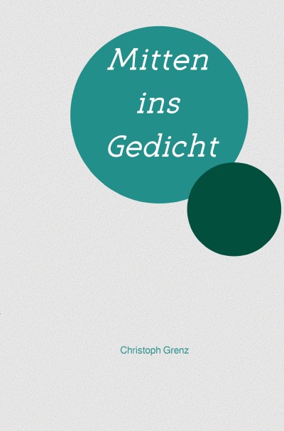 'Mitten ins Gedicht'-Cover