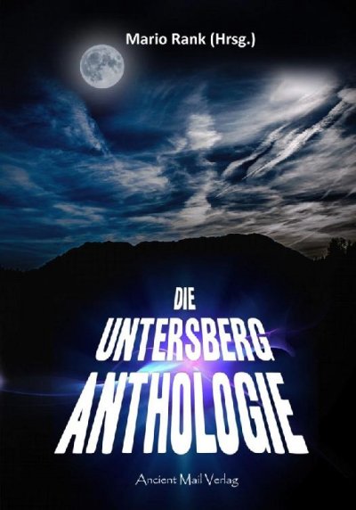 'Cover von Die Untersberg Anthologie'-Cover