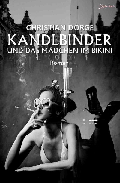 'Cover von KANDLBINDER UND DAS MÄDCHEN IM BIKINI'-Cover