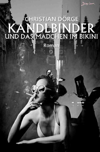 'Cover von KANDLBINDER UND DAS MÄDCHEN IM BIKINI'-Cover
