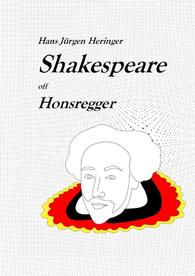 'Shakespeare off Honsregger'-Cover