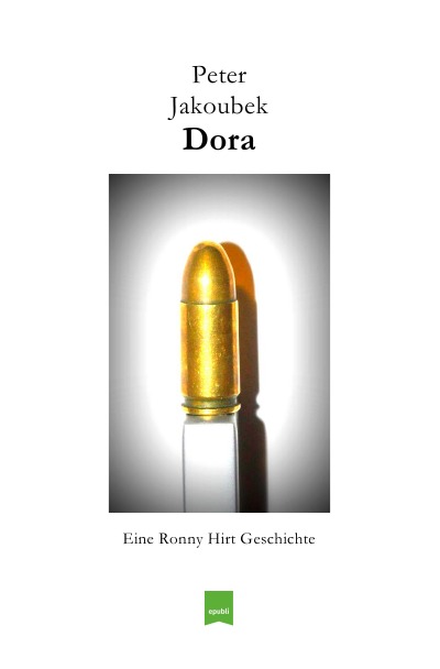 'Cover von Dora – Eine Ronny Hirt Geschichte'-Cover