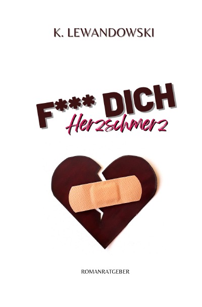 'F*** Dich Herzschmerz'-Cover
