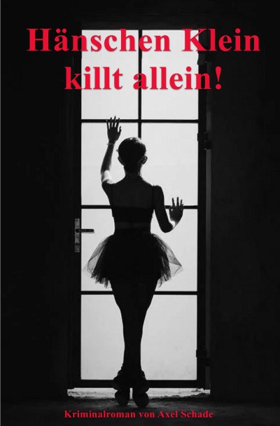 'Cover von Hänschen Klein killt allein!'-Cover
