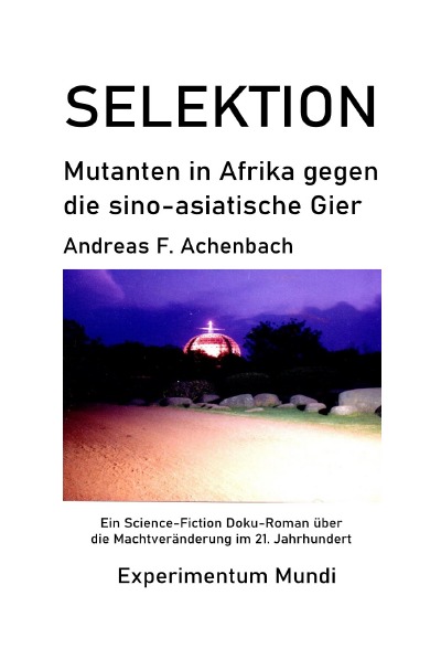 'Cover von SELEKTION – Mutanten in Afrika gegen die sino-asiatische Gier'-Cover