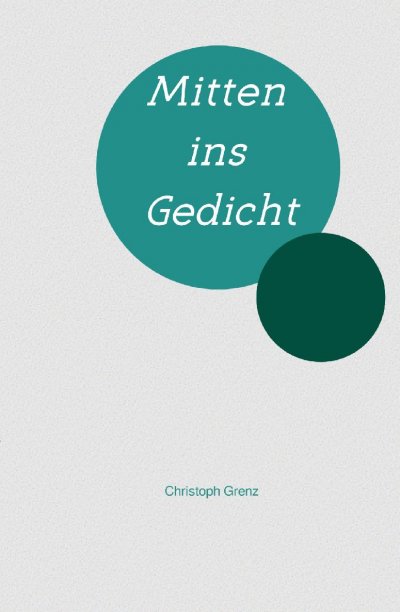 'Mitten ins Gedicht'-Cover