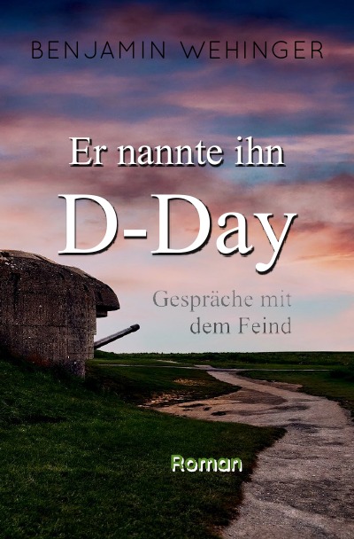 'Cover von Er nannte ihn D-Day'-Cover