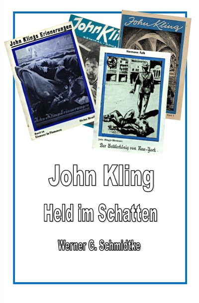 'John Kling – Held im Schatten'-Cover