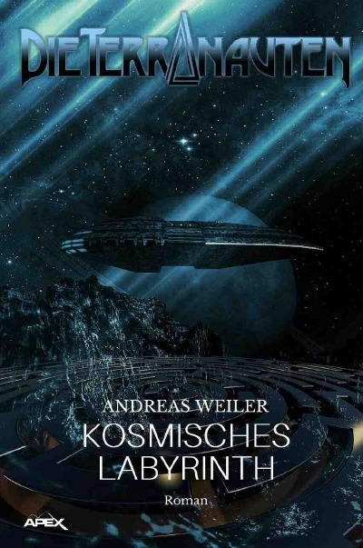 'DIE TERRANAUTEN: KOSMISCHES LABYRINTH'-Cover