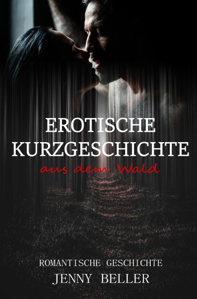 'Cover von Erotische Kurzgeschichte aus dem Wald'-Cover