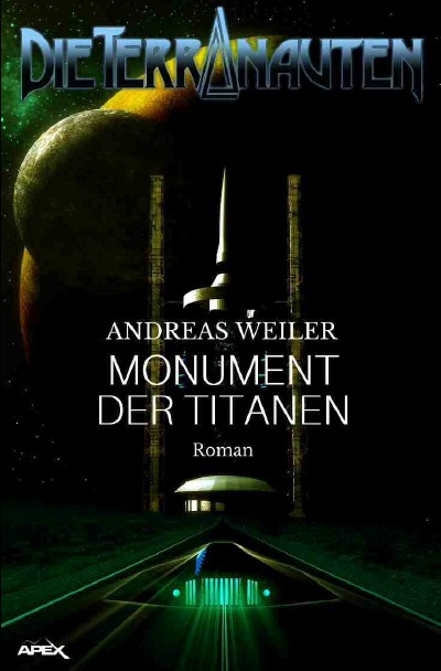 'DIE TERRANAUTEN: MONUMENT DER TITANEN'-Cover