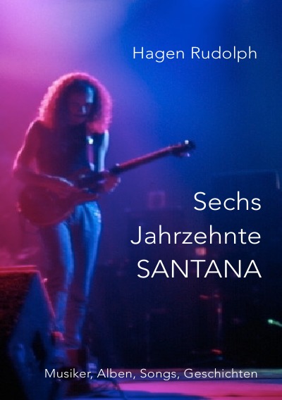 'Cover von Sechs Jahrzehnte SANTANA'-Cover