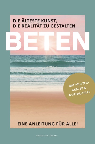 'Cover von BETEN – Die älteste Kunst, die Realität zu gestalten'-Cover