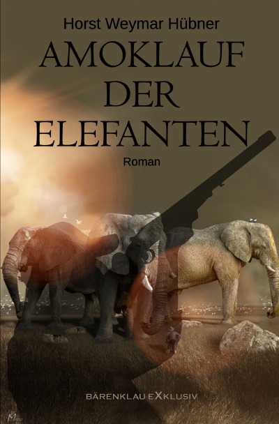 'Amoklauf der Elefanten'-Cover