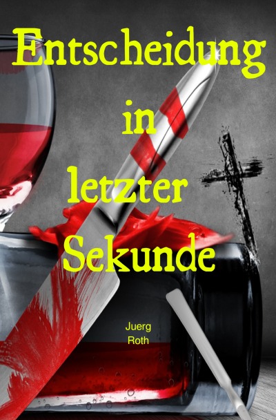 'Cover von Entscheidung in letzter Sekunde'-Cover