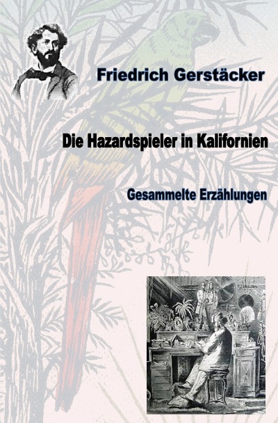 'Cover von Die Hazardspieler in Kalifornien'-Cover